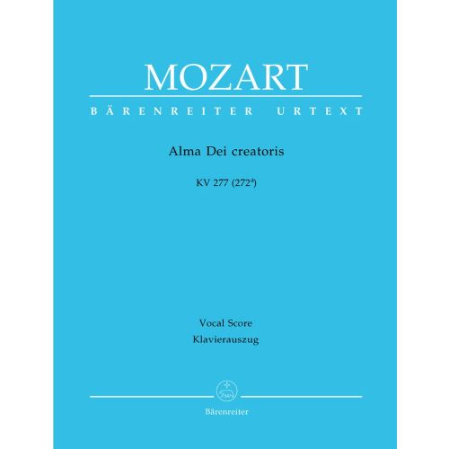 Moz W.A. - Alma Dei Creatoris Kv 277 (272A) - Ch, Piano
