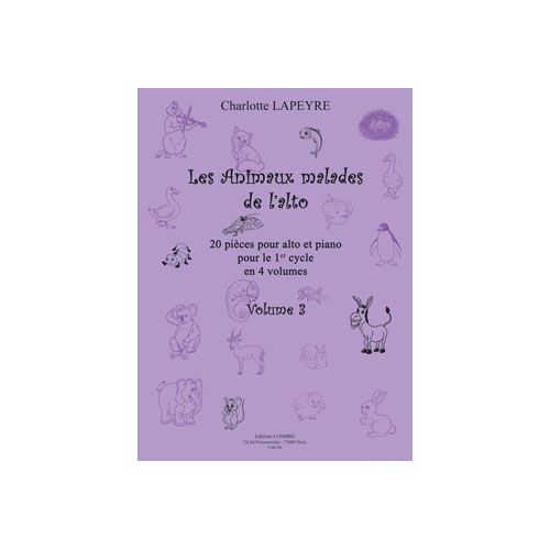Lapeyre Charlotte - Les Animaux Malades De L'alto Vol.3 - Alto et Piano