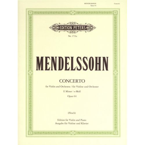 Mendelssohn Felix - Violin Concerto In E Min Op.64 - Violin And Piano