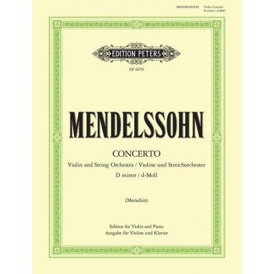 Mendelssohn Felix - Violin Concerto In D Minor - Violin And Piano