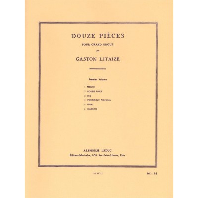 12 Pièces pour Grand Orgue - Vol. 1