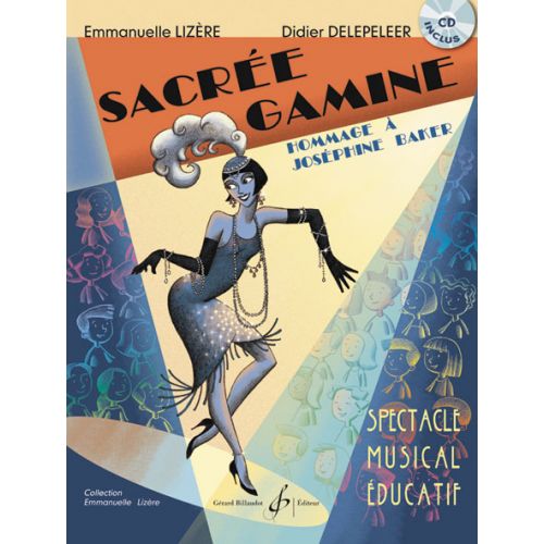 Delepeleer Didier - Sacree Gamine - Hommage A Josephine Baker