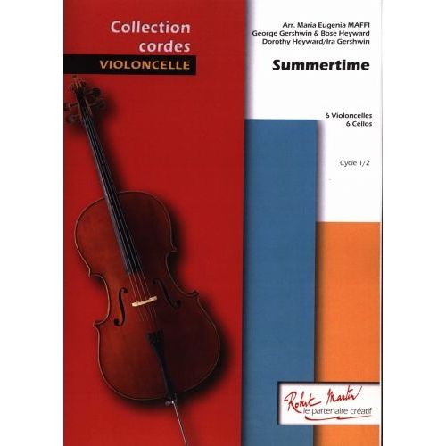 Gershwin G. - Maffi M.e. - Summertime 6 Violoncelles