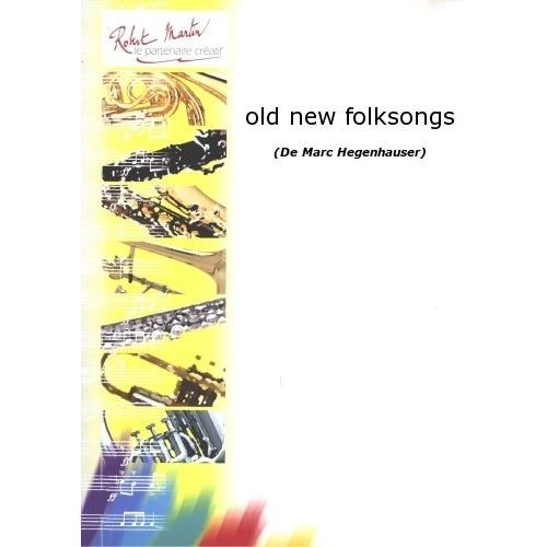 Hegenhauser M. - Old New Folksongs