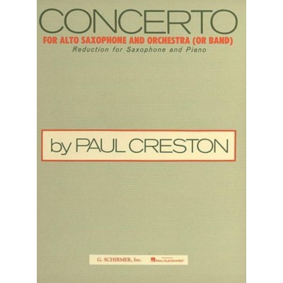 Creston P. - Concerto For Alto Saxophone And Orchestra