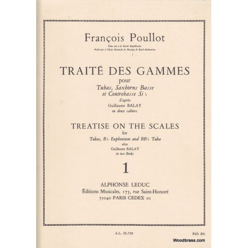 POULLOT F. - TRAITE DES GAMMES D'APRES BALAY VOL.1 - TUBA - SAXHORNS BASSES