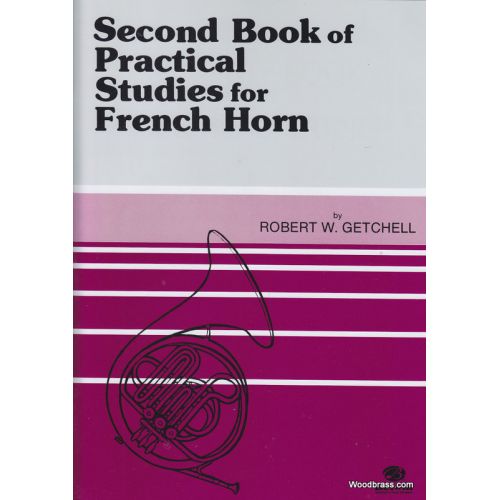 Getchell Robert - 2ND Book Of Practical Studies - French Horn