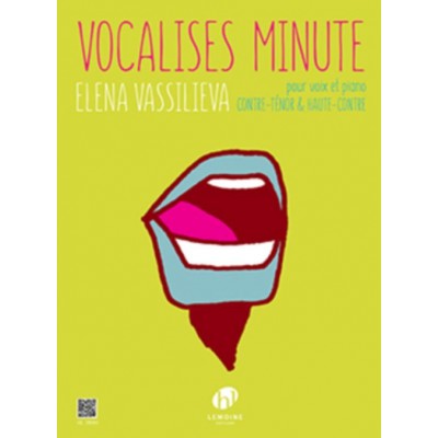 Vassilieva Elena - Vocalises Minute - CONTRE-ténor Ou HAUTE-contre & Piano