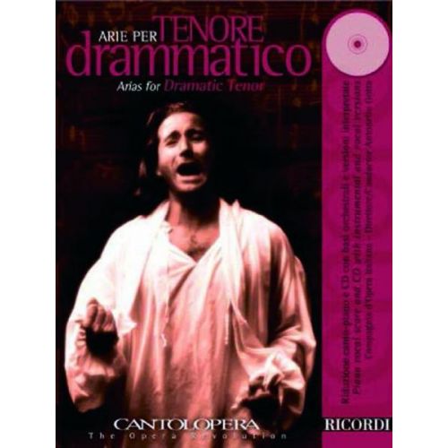 CANTOLOPERA: ARIE PER TENORE DRAMMATICO VOL. 1