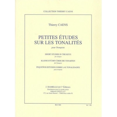 Caens Thierry - Petites Etudes Sur Les Tonalites - Trompette