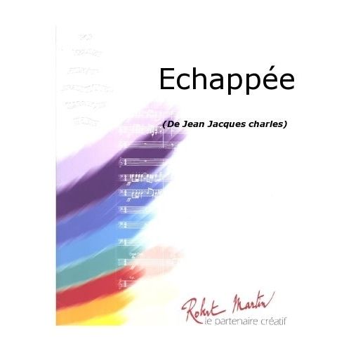 Charles J.J. - Echappe