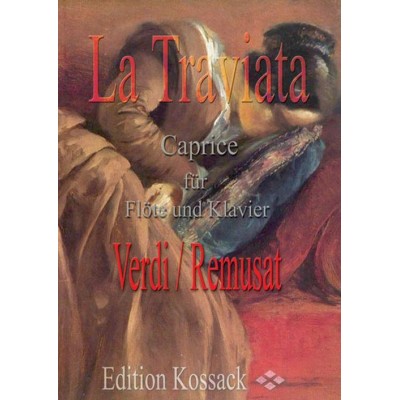 Verdi / Remusat - La Traviata, Caprice- Flute Et Piano