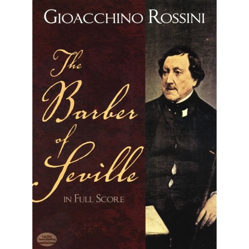 Gioacchino Rossini The Barber Of Seville In Full Score- Opera