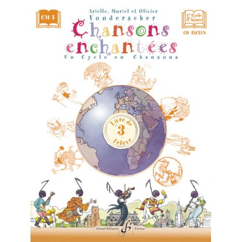 Vonderscher - Chansons Enchantees 1er Cycle 3eme Annee + CD (eleve)