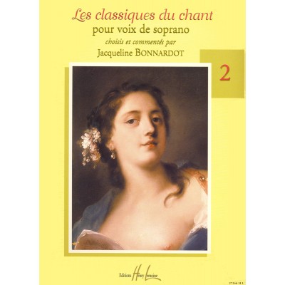 Bonnardot Jacqueline - Les Classiques Du Ch Vol.2 - Soprano, Piano