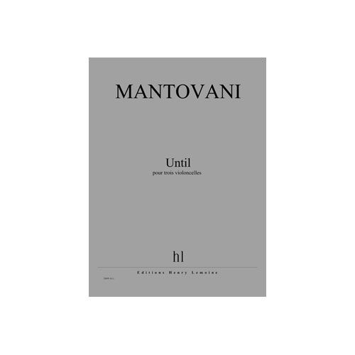 Mantovani - Until - 3 Violoncelles