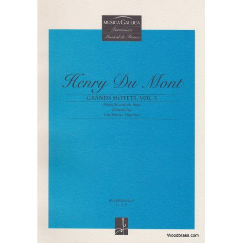 Du Mont H. - Grands Motets Vol. 3