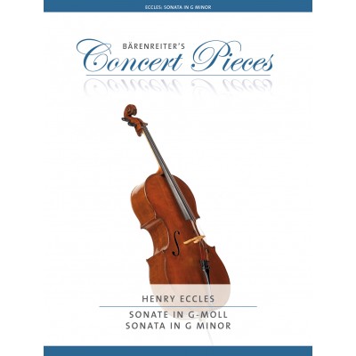 ECCLES HENRY - SONATE IN G-MOLL - VIOLONCELLE & PIANO