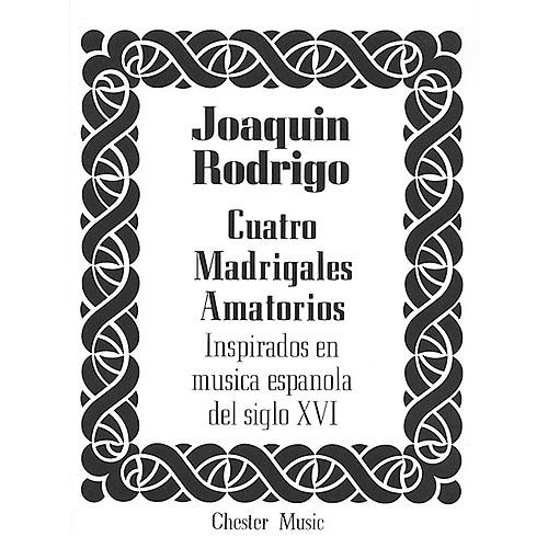 JOAQUIN RODRIGO - CUATRO MADRIGALES AMATORIOS - MEDIUM VOICE