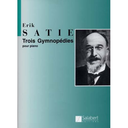 Satie Erik - Trois Gymnopedies - Piano