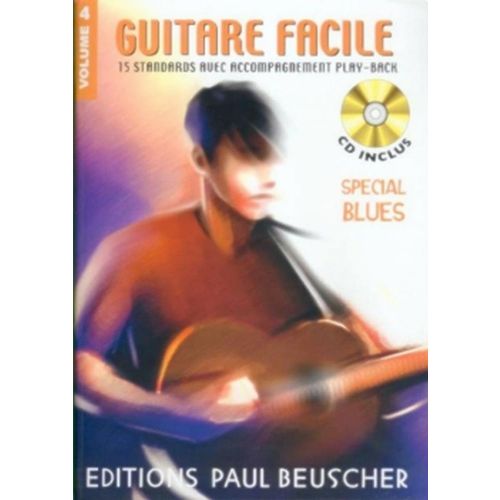Guitare Facile Vol.4 Special Blues + CD