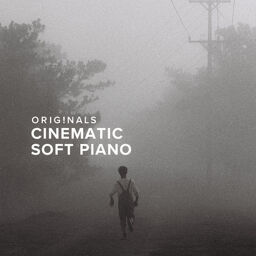 Originals Cinematic Soft Piano