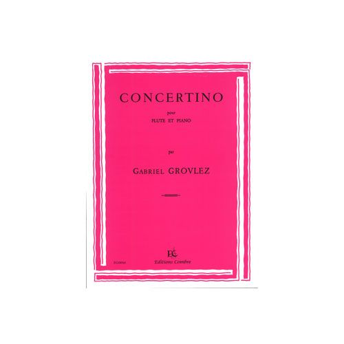 Grovlez - Concertino (flûte et Piano) - Flûte et Piano