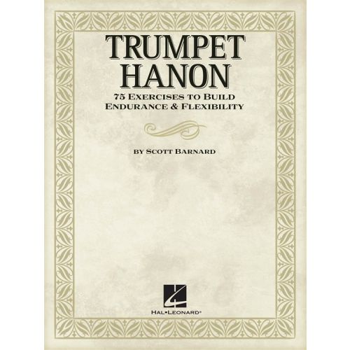 Barnard Scott Trumpet Hanon Instruction - Trumpet