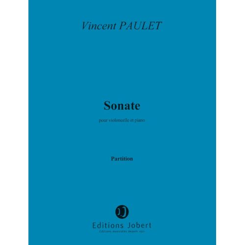 Paulet - Sonate - Vcelle/piano - Violoncelle et Piano