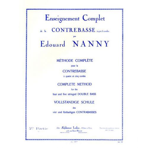 Nanny Edouard - Methode Complete Pour La Contrebasse A 4 et 5 Cordes Vol.2
