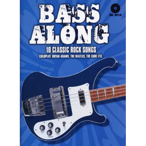 Bass Along 10 Classic Rock Songs + CD