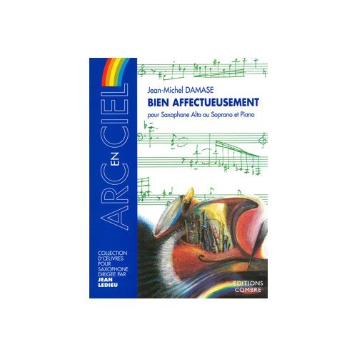 Damase - Bien Affectueusement - Saxophone Alto Ou Soprano et Piano