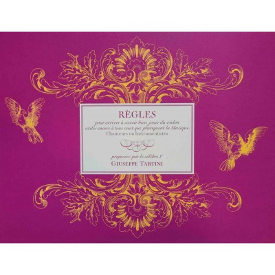 Tartini G. - Règles pour Arriver à Savoir Bien Jouer Du Violon