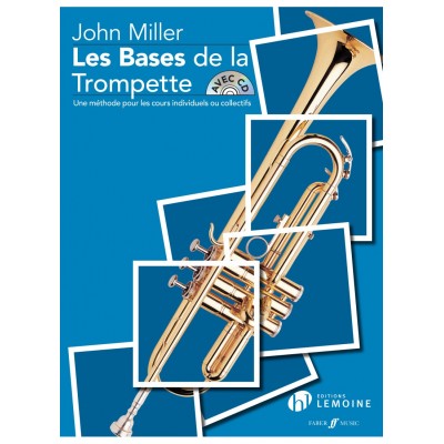 John Miller - Les Bases de la Trompette