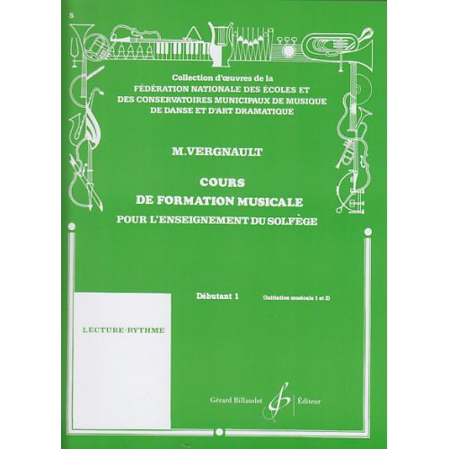 Vergnault Michel - Cours De Formation Musicale Debutant 1