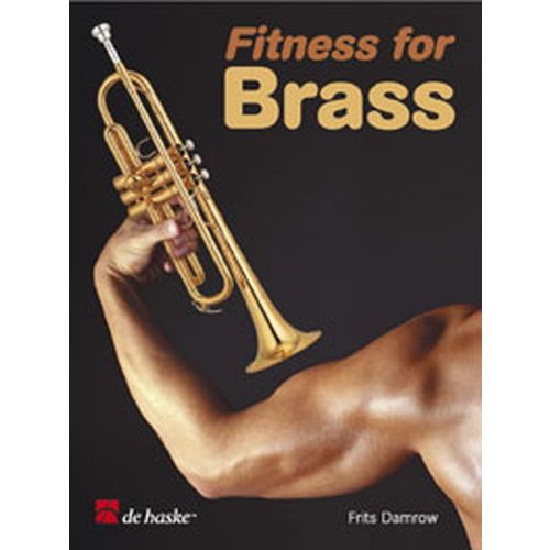 Damrow Fritz - Fitness For Brass - Trompette - Version Francaise
