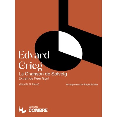 Grieg Edvard - Chanson De Solveig (extrait De Peer Gynt) - Violon et Piano