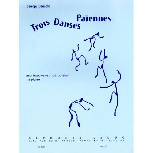 BAUDO SERGE - TROIS DANSES PAIENNES - PERCUSSION