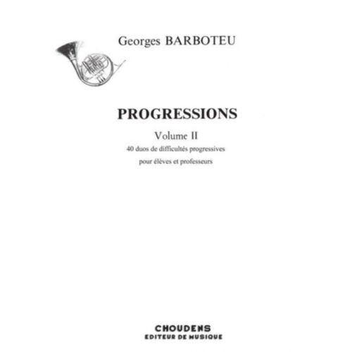 Barboteu Georges - Progressions Vol.2 - Cor
