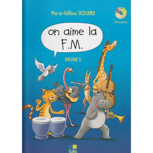 Siciliano M. H. - On Aime La FM Vol.5