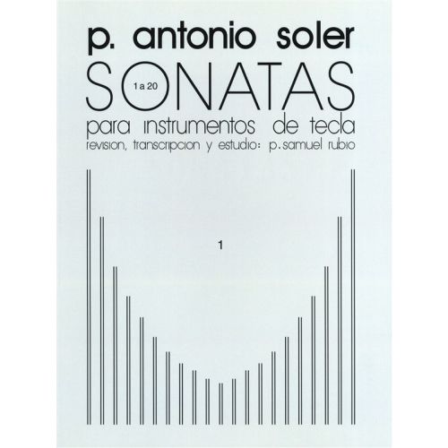 ANTONIO SOLER SONATAS VOLUME ONE - PIANO SOLO