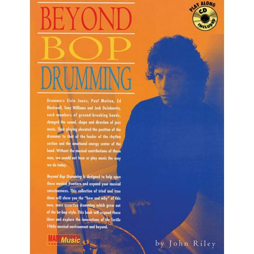 Riley John - Beyond Bop Drumming + CD