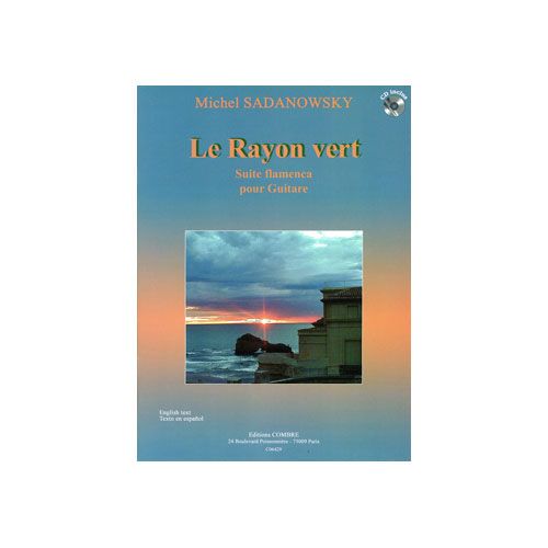Sadanowsky - Rayon VERT-suite Flamenca - Guitare