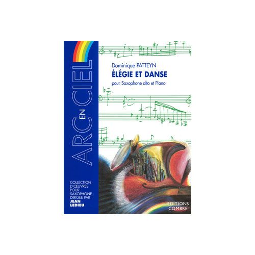 Patteyn Dominique - Elegie et Danse - Saxophone Alto et Piano