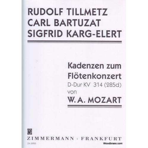 Mozart W. A. - Kadenzen Zum Flotenkonzert KV 314 (285D)
