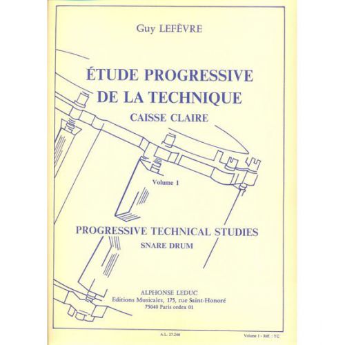 Lefevre G. - Etude Progressive De La Technique Vol.1 - Caisse Claire