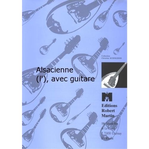 Robert Min Delys - Alsacienne (L'), Avec Guitare