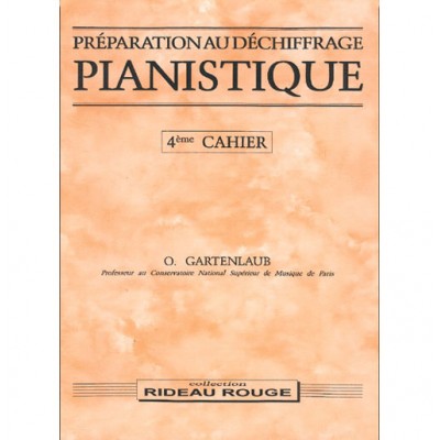 Gartenlaub Odette - Preparation Au Dechiffrage Pianistique Vol.4