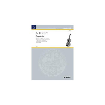 Albinoni Tomaso - Concerto A Major - Violin, String Orchestra And Basso Continuo
