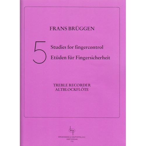 Bruggen 5 Studies For Fingercontrol, Treble Recorder